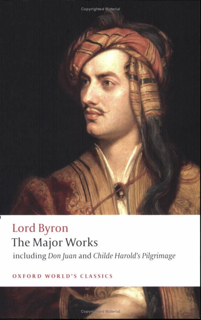 Book cover of Lord Byron: The Major Works